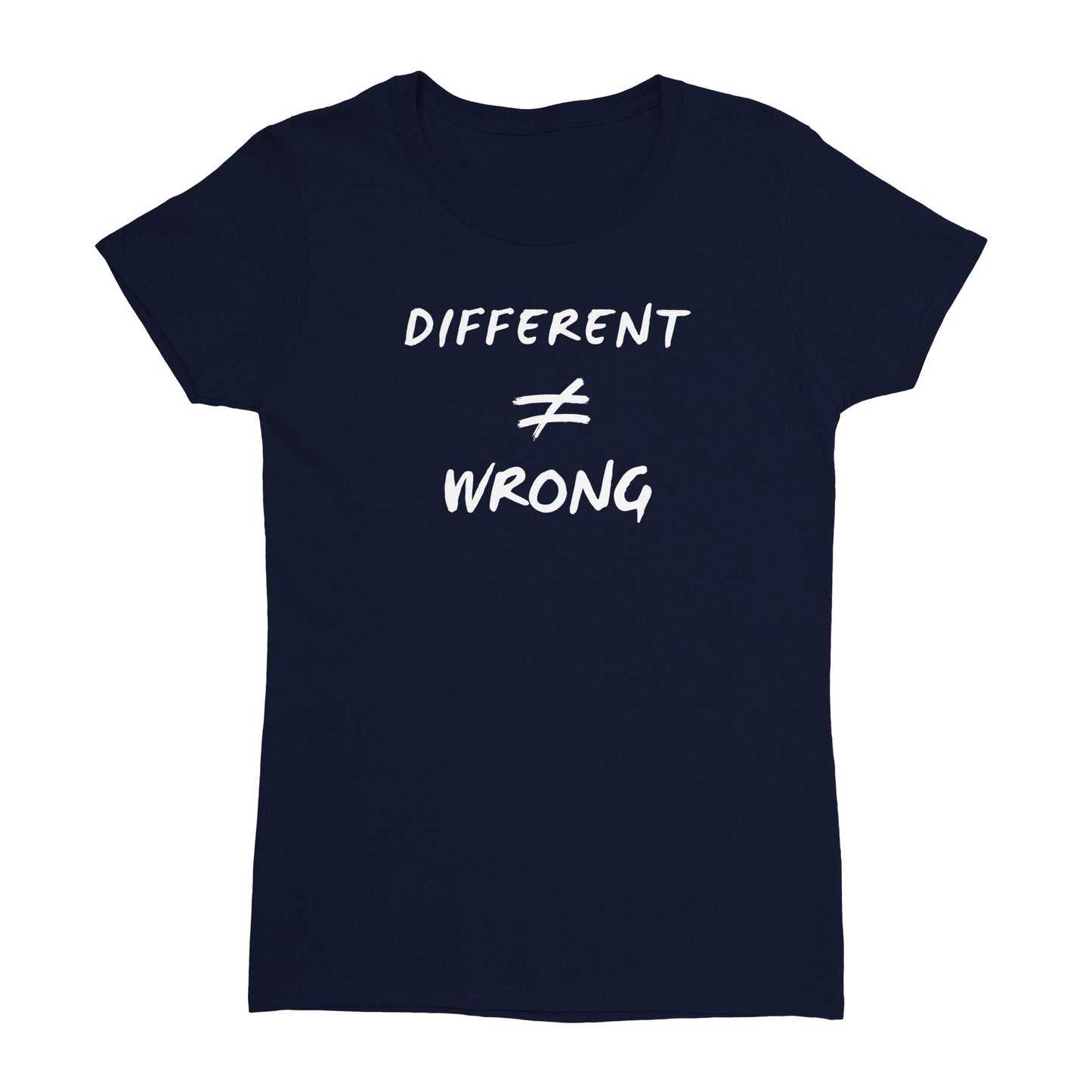 Different does not Equal Wrong! Heavyweight Womens Crewneck T-shirt
