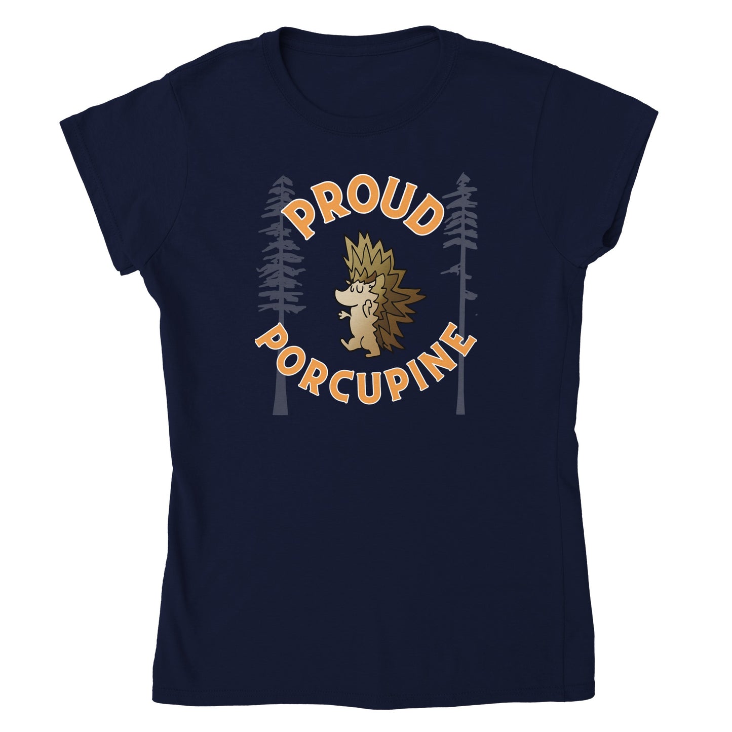 Proud Porcupine! Classic Womens Crewneck T-shirt