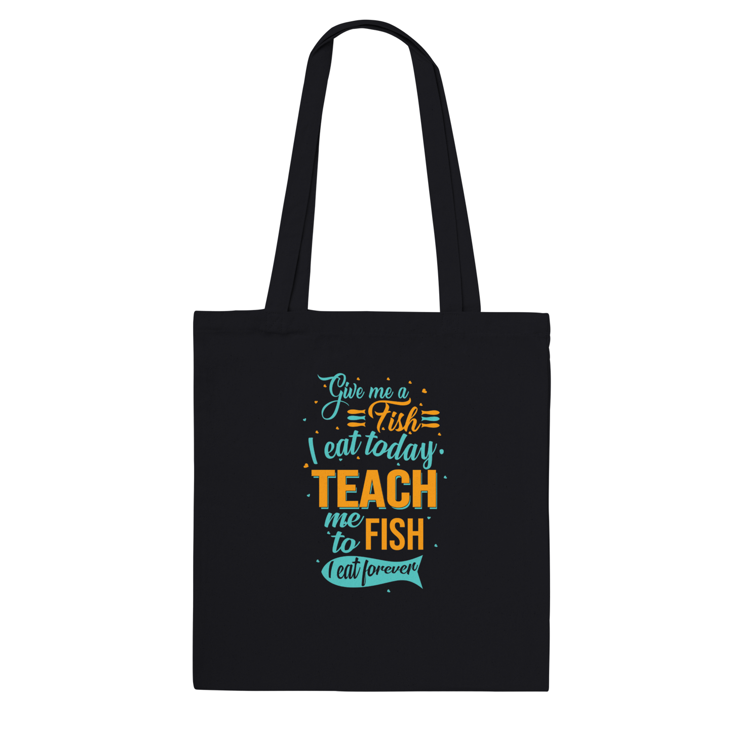Teach Me To Fish