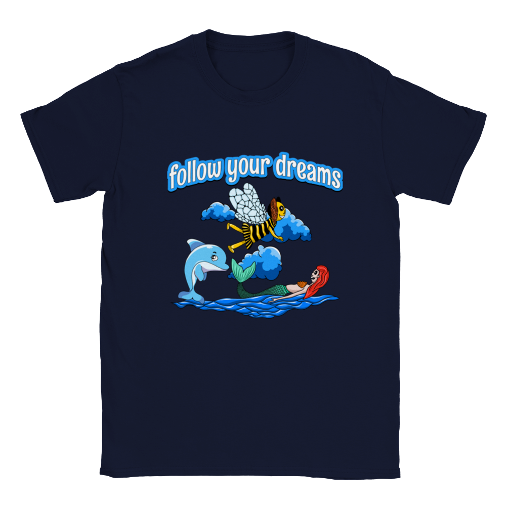 Follow Your Dreams - Kids