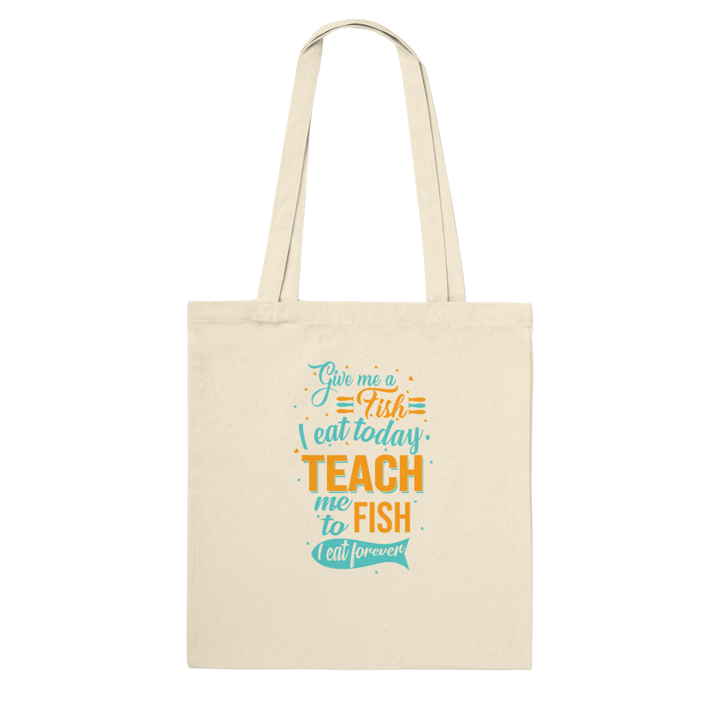 Teach Me To Fish