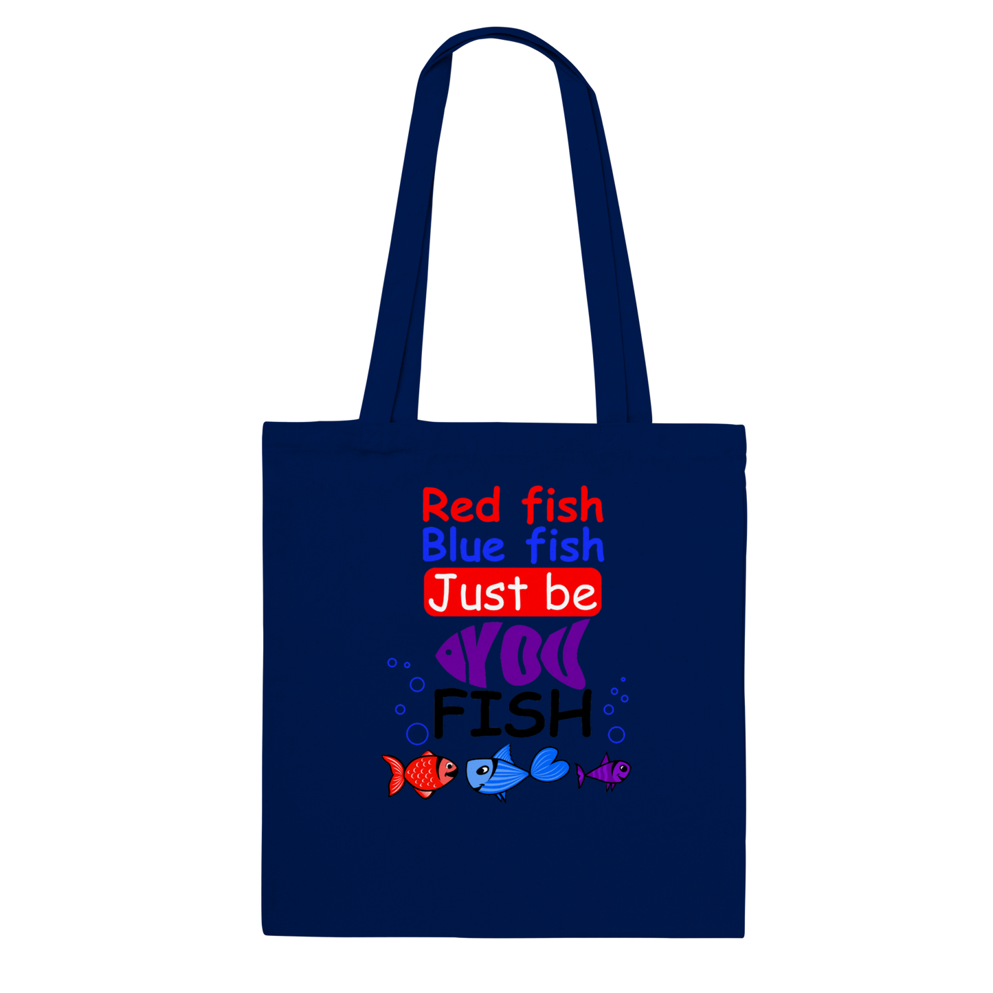 red fish blue fish just be you fish