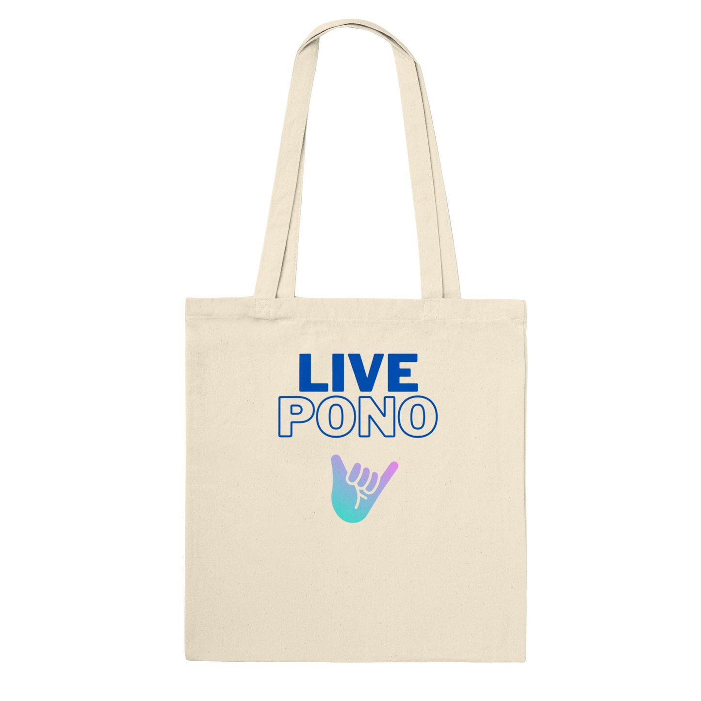 Live Pono Blue- Classic Tote Bag