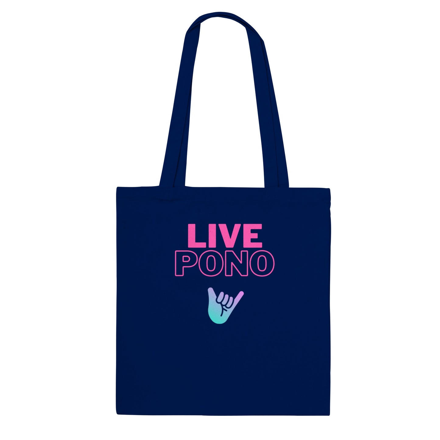 Live Pono Pink - Classic Tote Bag