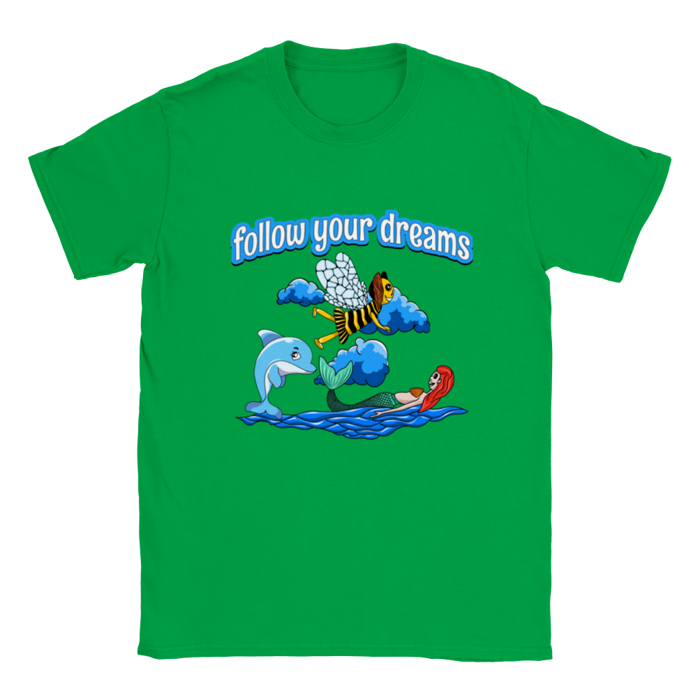 Follow Your Dreams - Kids