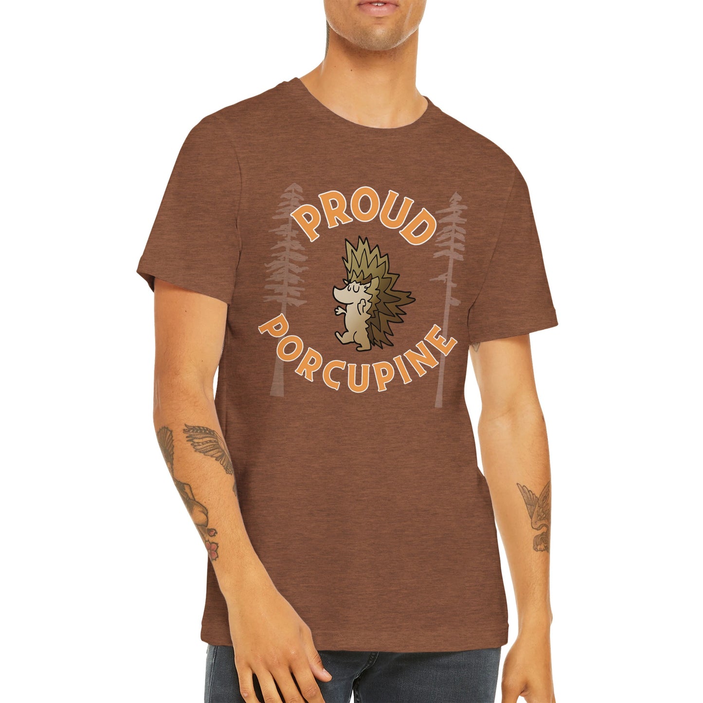 Proud Porcupine! ADULT Premium Unisex Crewneck T-shirt