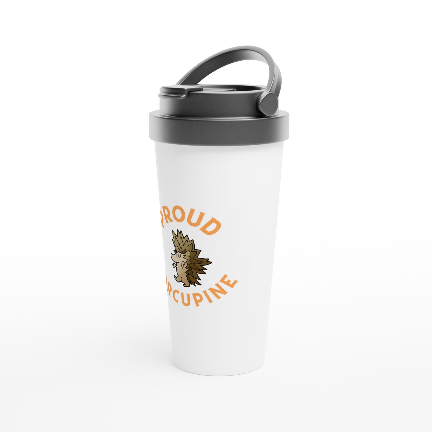 Proud Porcupine! White 15oz Stainless Steel Travel Mug