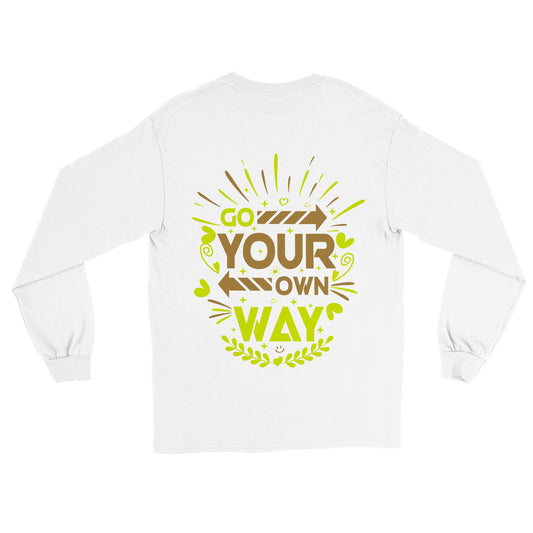 Go Your Own Way- Longsleeve T-shirt - adult