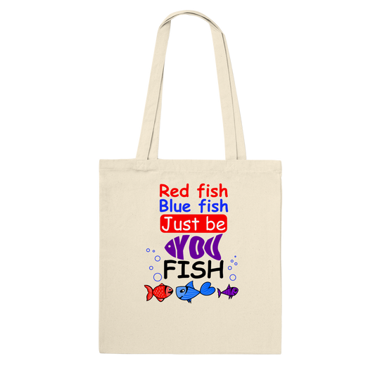 red fish blue fish just be you fish