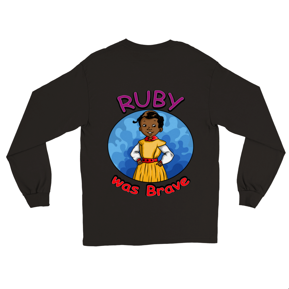 Ruby was Brave - Adult Long Sleeve T-shirt