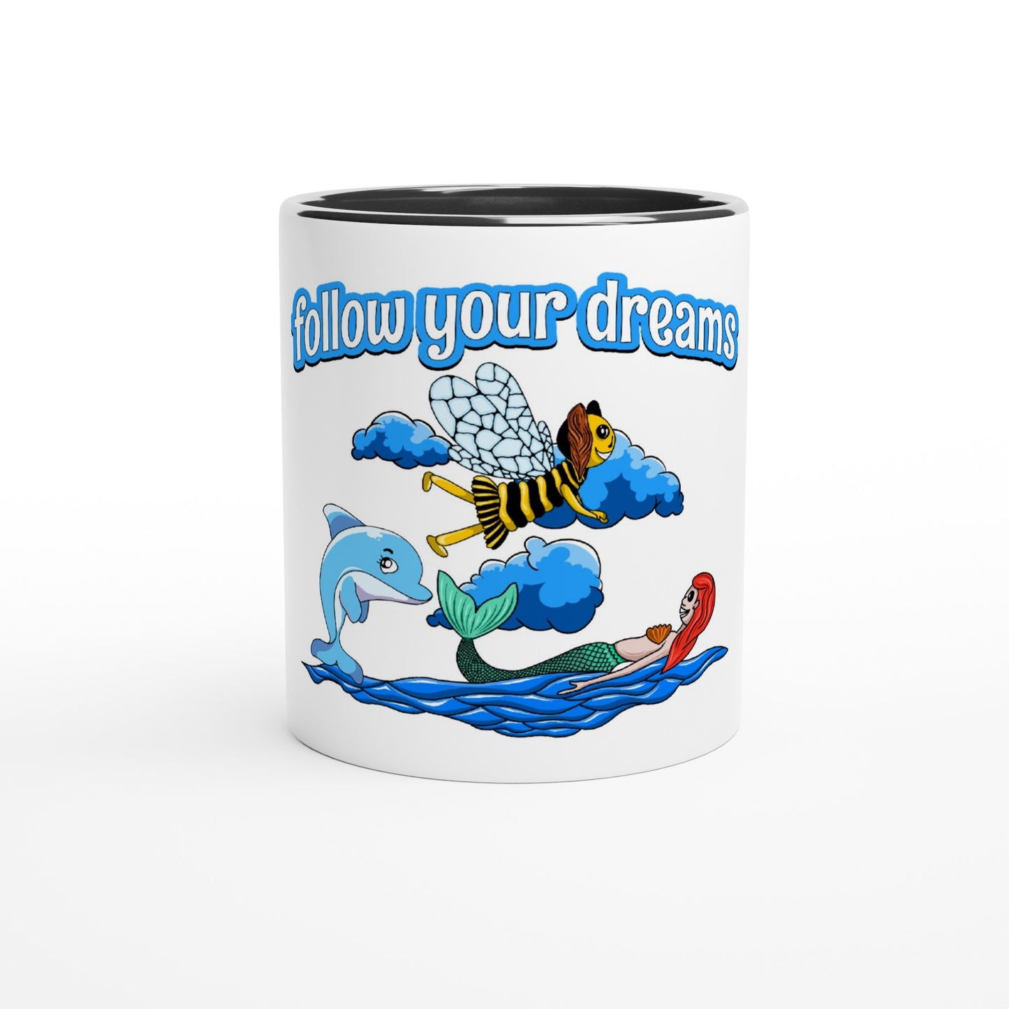 Follow Your Dreams Mug