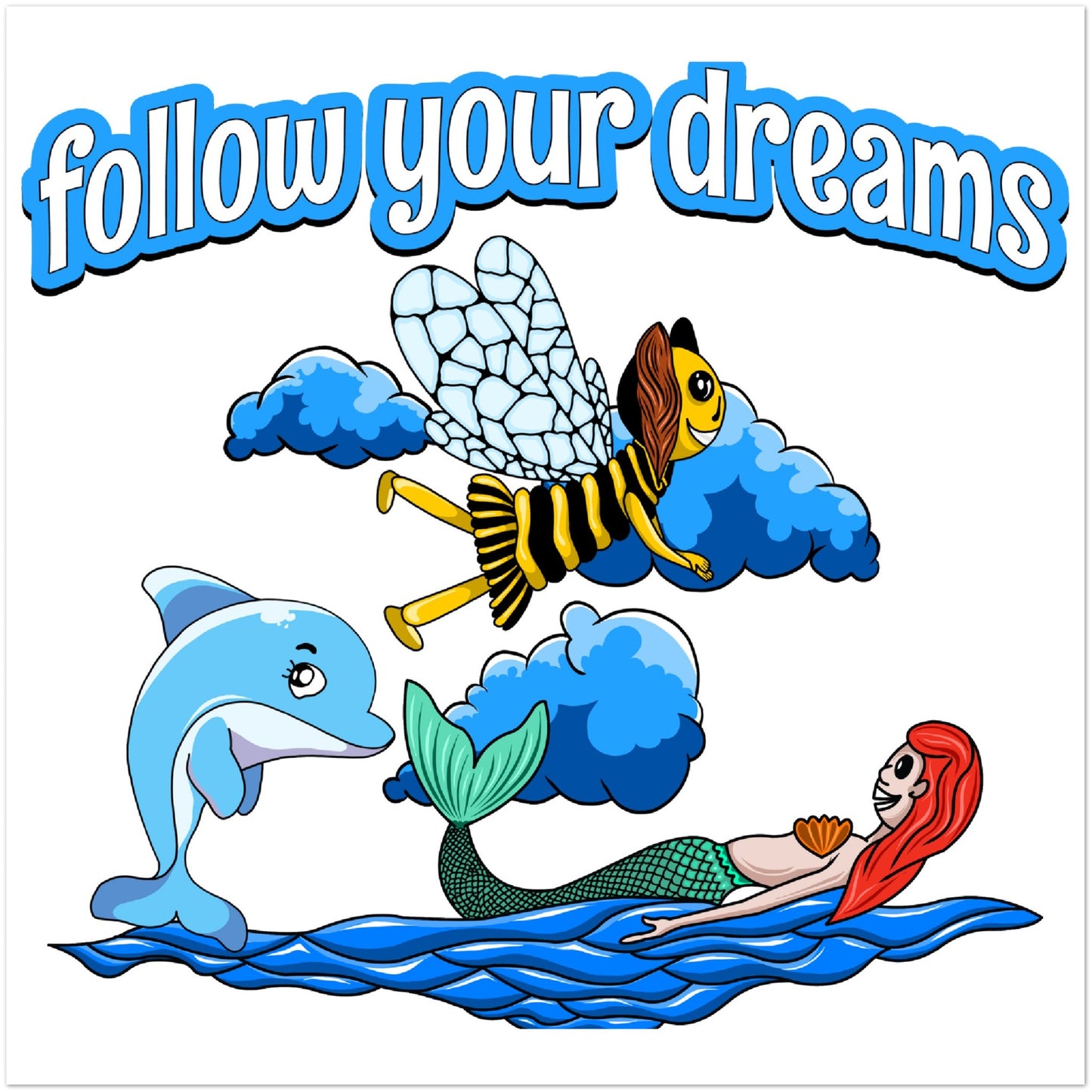 follow your dreams - Classic Semi-Glossy Paper Poster