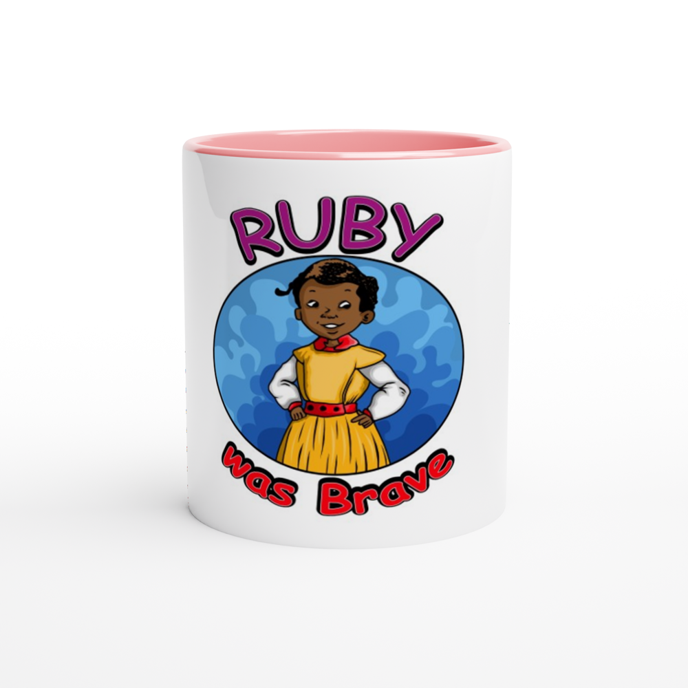 Ruby Was Brave Mug