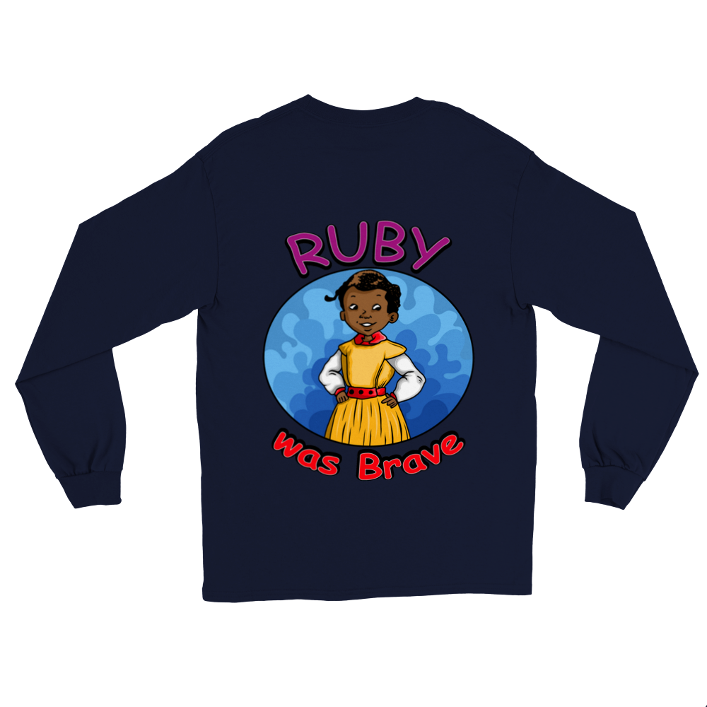 Ruby was Brave - Adult Long Sleeve T-shirt