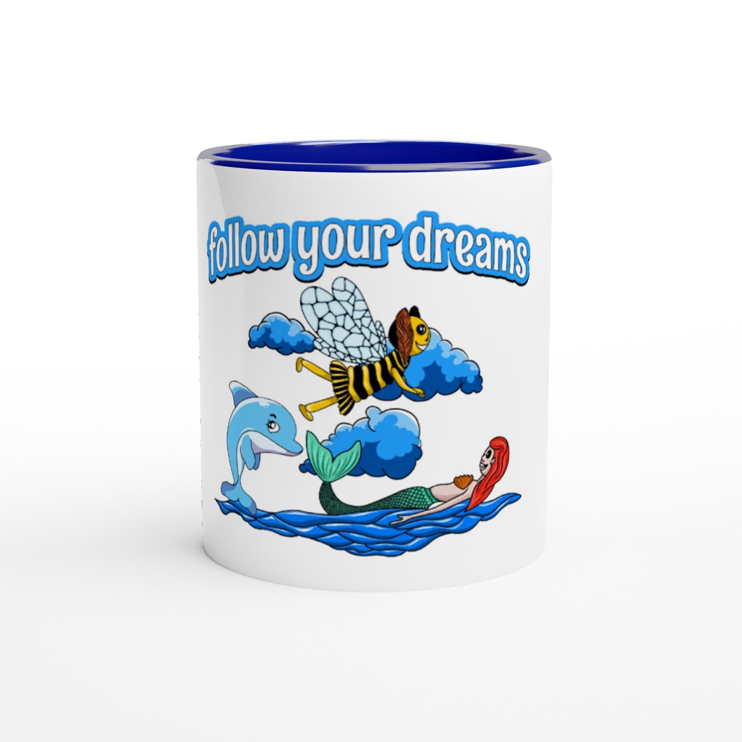 Follow Your Dreams Mug