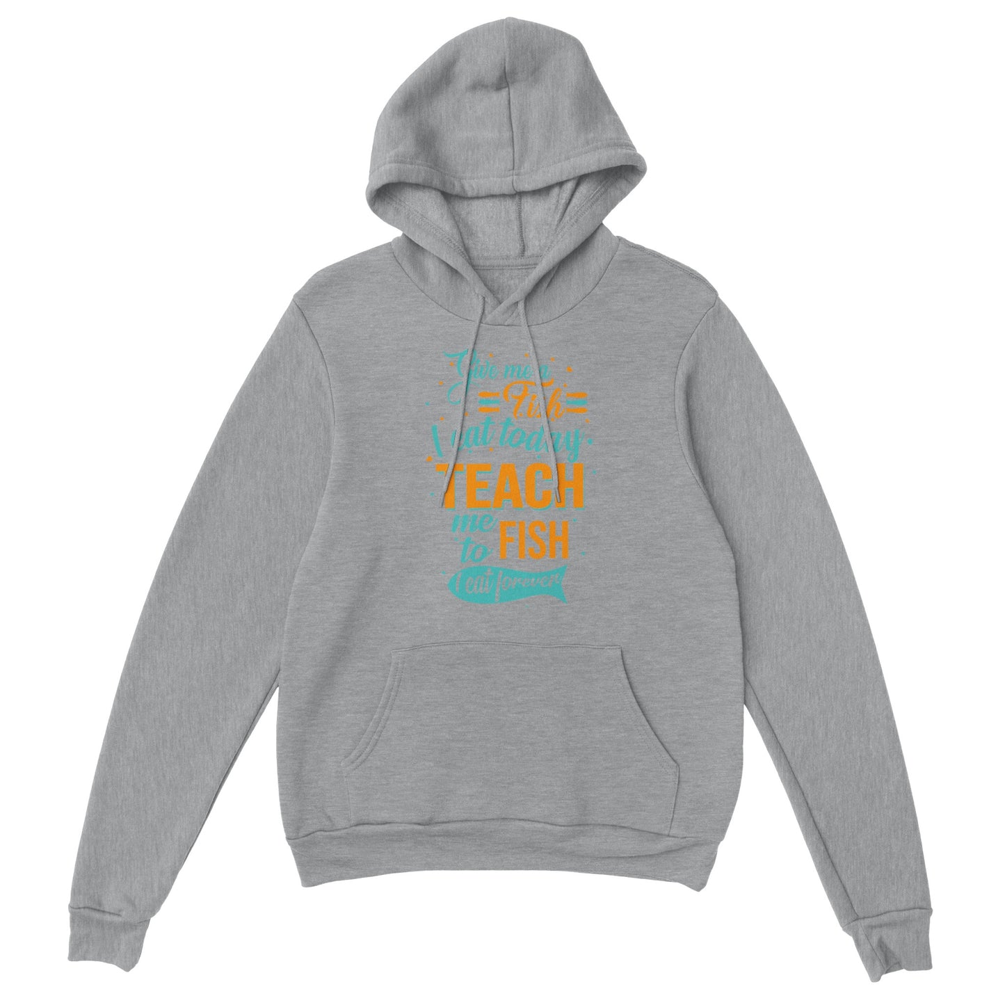 Teach Me To Fish Hoodie - adult